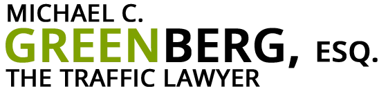 Michael C. Greenberg, Esq. the Traffic Lawyer