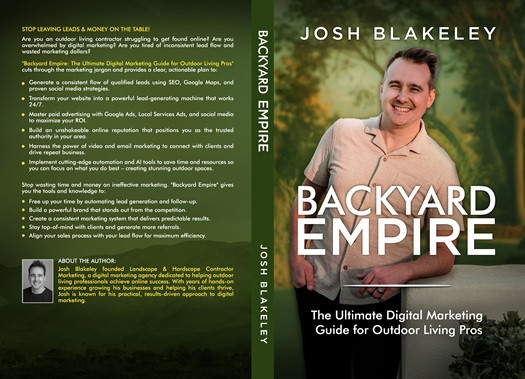 'Backyard Empire' Now Available Marketing Guide for Outdoor Living Contractors