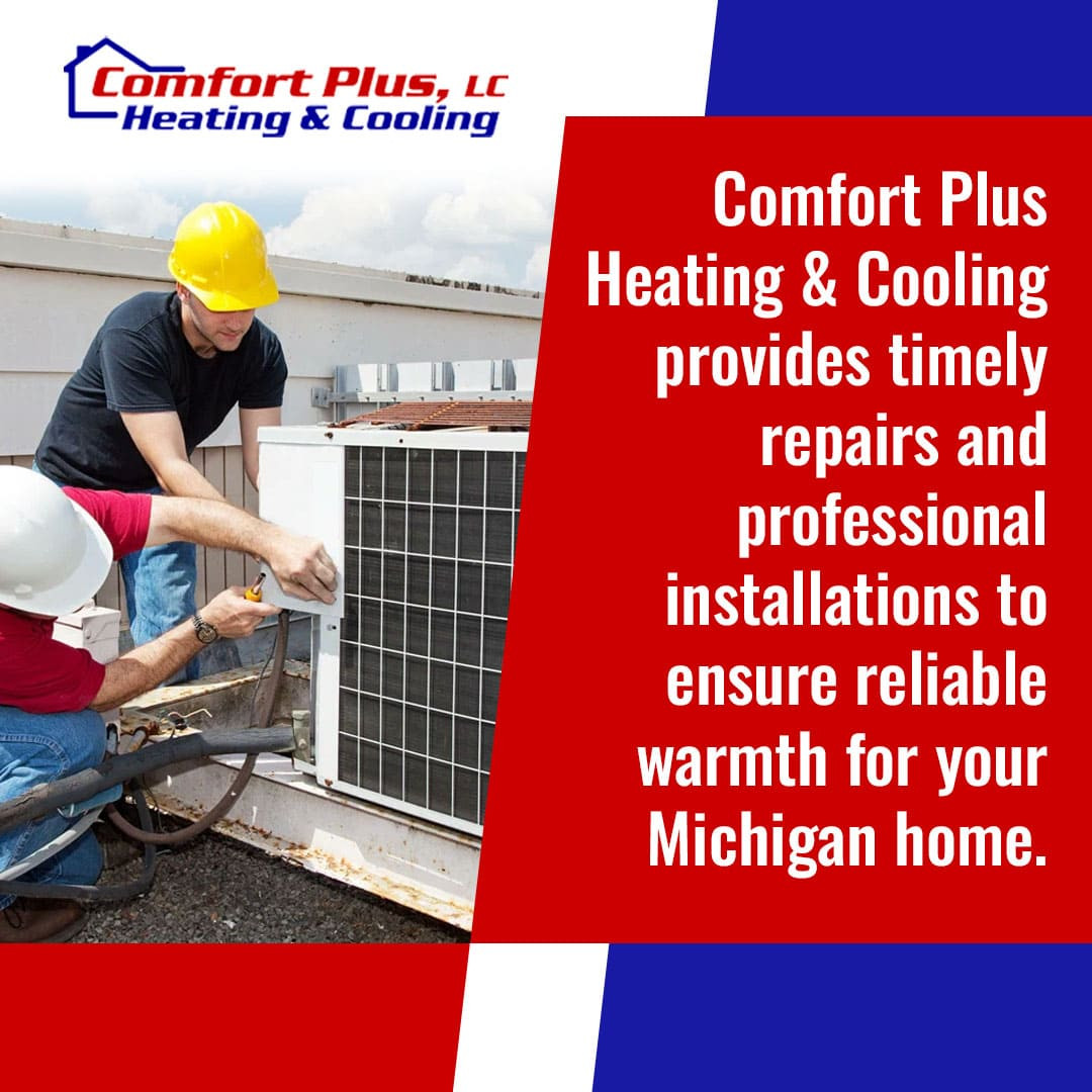 Comfort Plus Heating & Cooling Provides Expert Heating Repair and Installation
