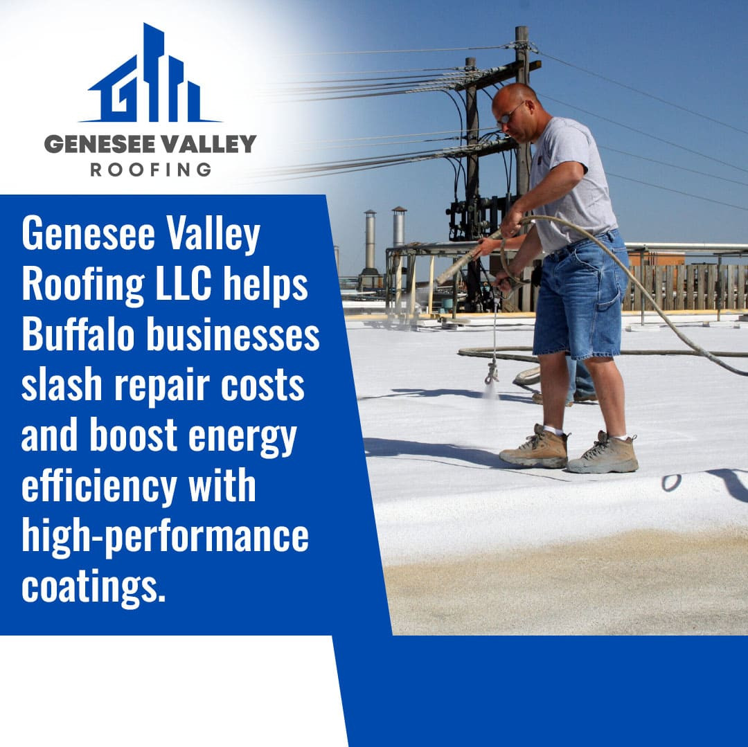 Maximize Roof ROI with Genesee Valley Roofing LLC’s Coating Solutions