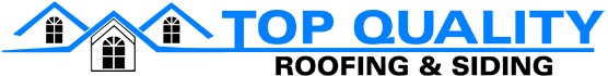 Top Quality Roofing & Siding