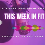 Weekly Fitness News by ATFW.jpg