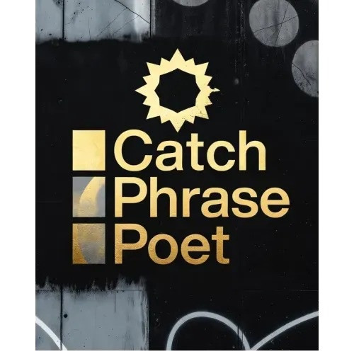 Catch Phrase Poet