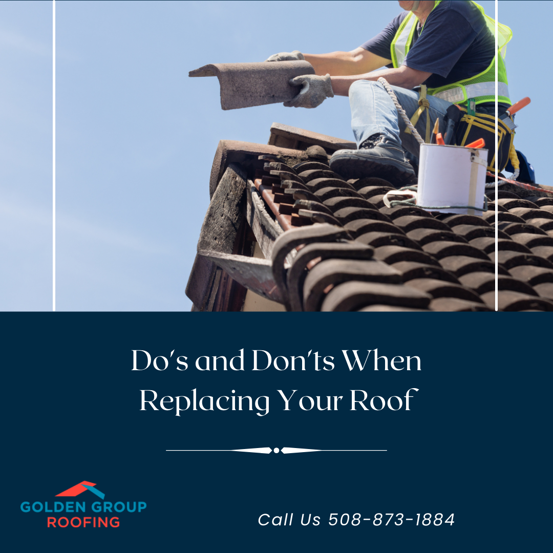 Do's and Don'ts When Replacing Your Roof