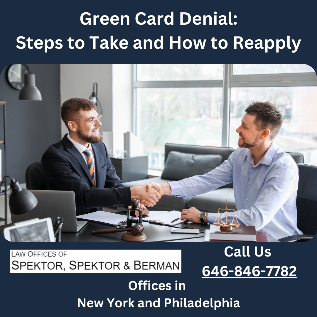 Green Card Denial: Steps to Take and How to Reapply