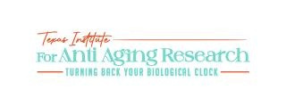 Texas Institute for Anti-Aging Research