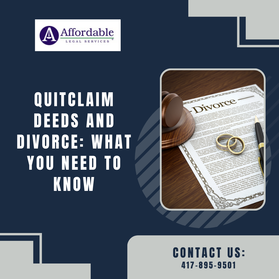 Quitclaim Deeds and Divorce: What You Need to Know