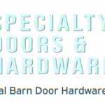 Specialty Doors - The Original Barn Door Hardware Company - Call 1 (866) 815-8151