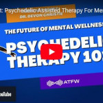 YouTube Wellness Podcast talk psychedelic therapy with DR. Christie.JPG