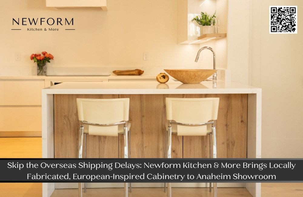 Get European-Inspired Cabinets Locally in Anaheim Without Shipping Delays