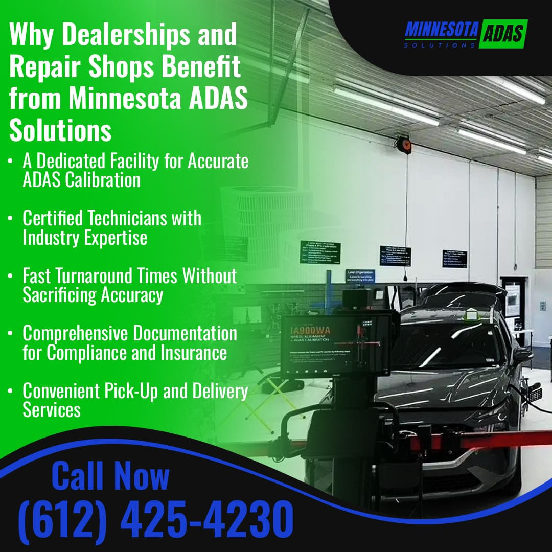 Why Dealerships and Repair Shops Benefit from Minnesota ADAS Solutions
