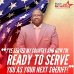 Tivon Howard - Served Country and County - Howard4Sheriff