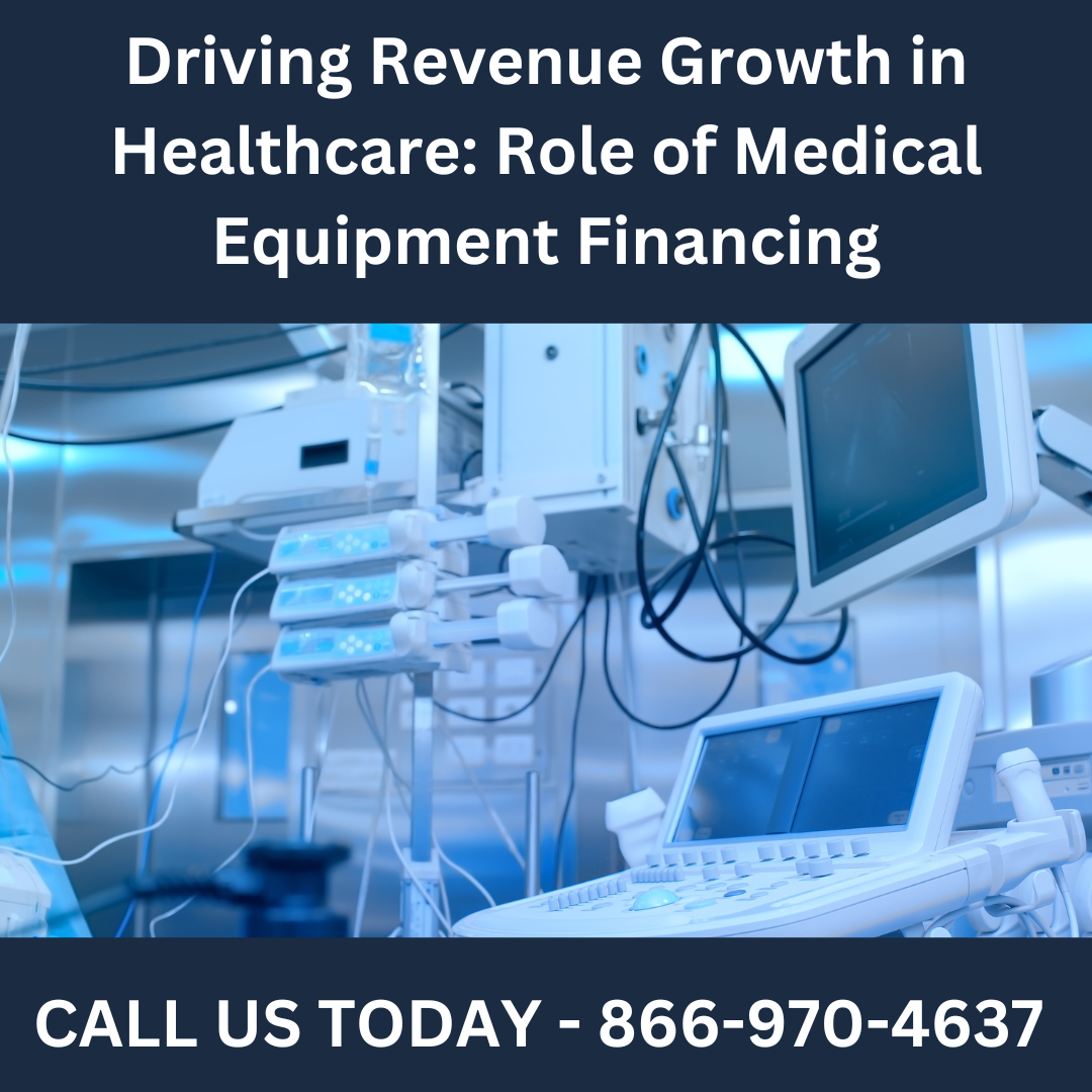 Driving Revenue Growth in Healthcare Role of Medical Equipment