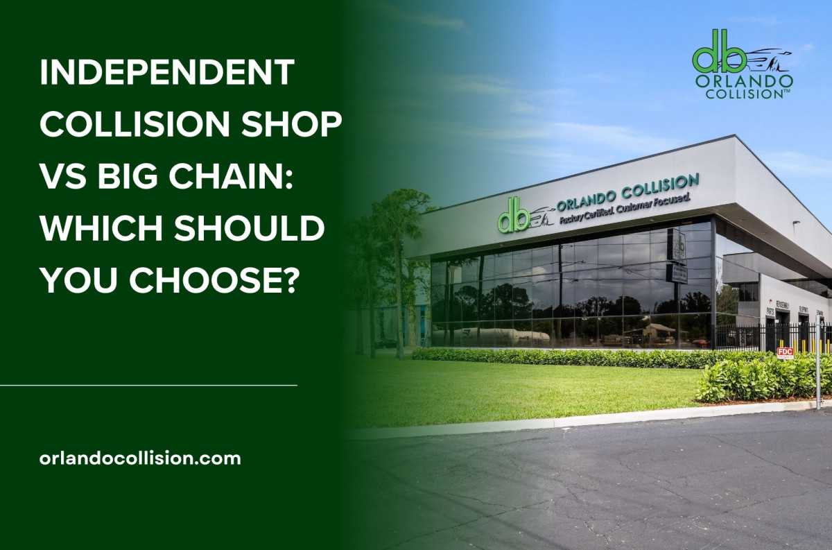 West Orlando Compares Independent vs Corporate Collision Shops