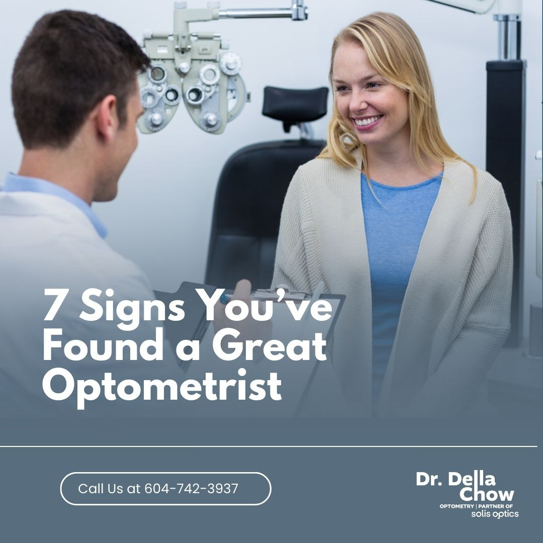 7 Signs You’ve Found a Great Optometrist