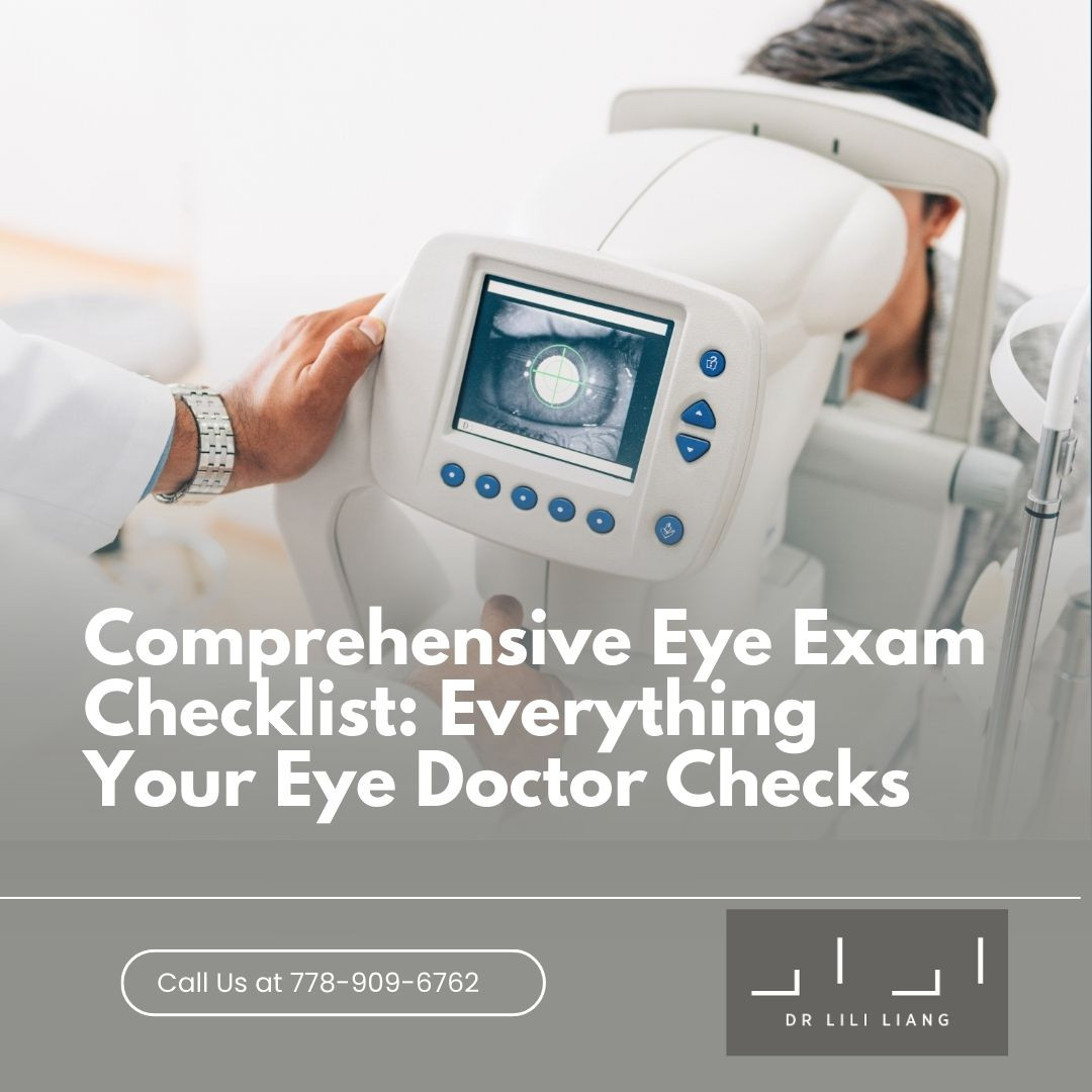Comprehensive Eye Exam Checklist Everything Your Eye Doctor Checks