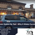 Kaycabs Loughborough Taxi Service to Loughborough train station.jpg