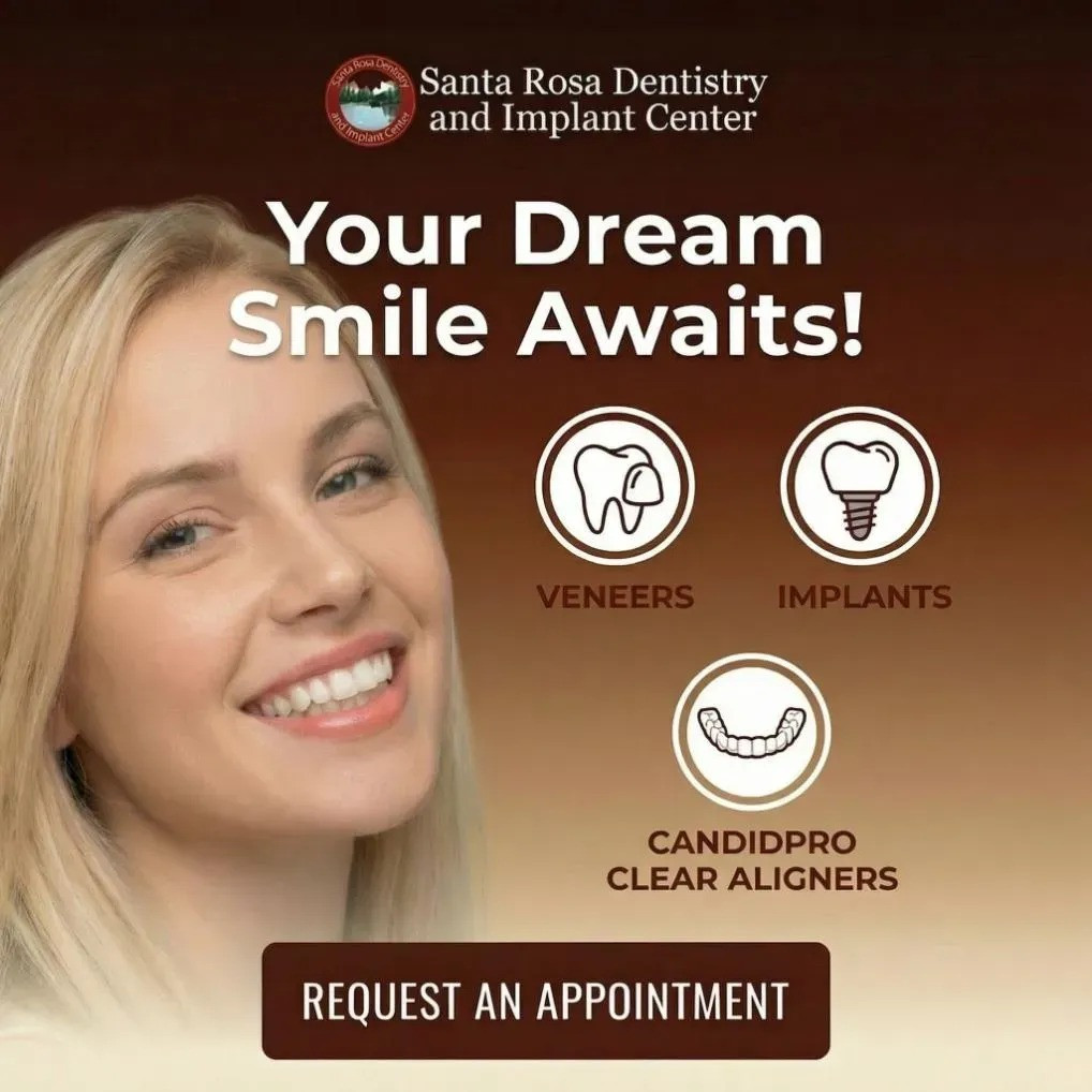 Leading Dental Care in Santa Rosa, CA