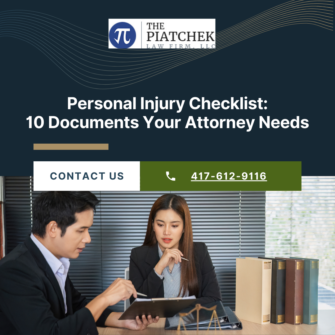 Personal Injury Checklist: 10 Documents Your Attorney Needs