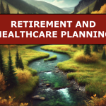 Retirement and Healthcare Planning