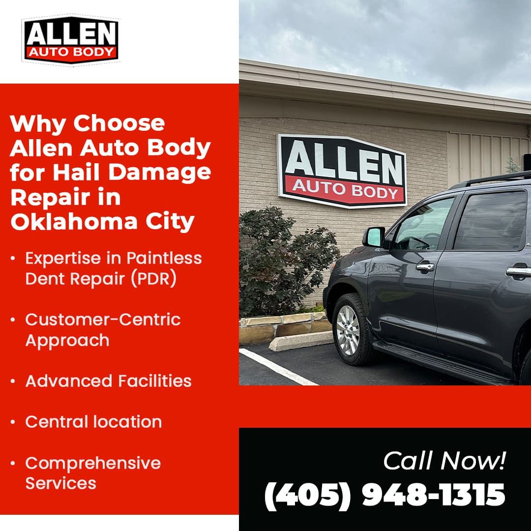 Choose Allen Auto Body for Hail Damage Repair in Oklahoma City