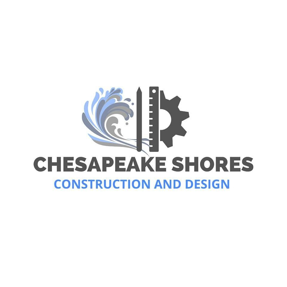 Chesapeake Shores Construction and Design LLC