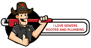 I Love Sewers Rooter And Plumbing