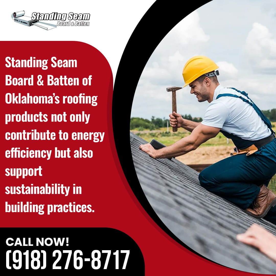 Standing Seam Board & Batten of Oklahoma's roofing products