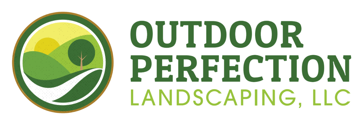 Outdoor Perfection Landscaping