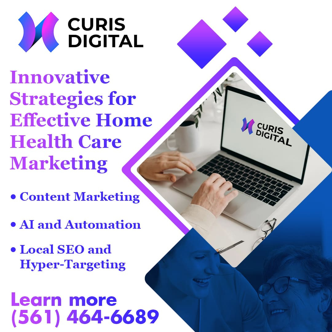 Innovative Strategies for effective Home Health Care Marketing